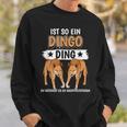 Dingos Ist So Ein Dingo Sweatshirt Geschenke für Ihn