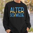 Old Swede Proverb Sweatshirt Geschenke für Ihn