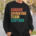 Garage Drinking Team Captain Retro Vintage Sweatshirt Gifts for Him