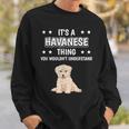 Ist So Ein Havaneser Ding Lustiger Spruch Havaneser Sweatshirt Geschenke für Ihn