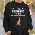 Ist So Ein Kangaroo Ding Saying Kangaroo Sweatshirt Geschenke für Ihn