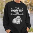 Ist So Ein Zwergwidder Ding Saying Sweatshirt Geschenke für Ihn