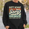 Jörg Name Saying Gott Schuf Jörg Sweatshirt Geschenke für Ihn