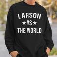 Larson Gegen Das World Family Reunion Nachname Team Custom Sweatshirt Geschenke für Ihn