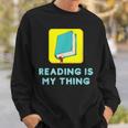 Lesen Ist Mein Ding Lehrer Bibliothekar Bücherwürmer Sweatshirt Geschenke für Ihn