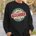 Name Alexander Alles Wird Gut Der Alexander Regelt Das Sweatshirt Geschenke für Ihn