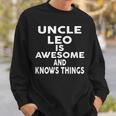 Onkel Leo Ist Großartig Und Weiß Dinge Sweatshirt Geschenke für Ihn