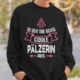 Pälzerin Pfalz Palz Sweatshirt Geschenke für Ihn