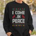 I Come In Peace I'm Peace Xmas Matching Couples Christmas Sweatshirt Gifts for Him