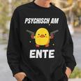 Psychisch Am Ente Sweatshirt Geschenke für Ihn