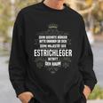 Saying Männer Beruf Ist So Ein Ding Sweatshirt Geschenke für Ihn