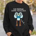 Seagull With Binoculars Ich Zählle Stumme Menschen Sweatshirt Geschenke für Ihn