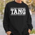 Tang Nachname Team Familie Nachname Tang Sweatshirt Geschenke für Ihn