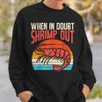 When In Doubt Shrimp Out Retro Bjj Brazilian Jiu Jitsu Sweatshirt Geschenke für Ihn