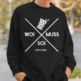 Woi Muss Soi Pfalz Weinschorle Palatine Sweatshirt Geschenke für Ihn