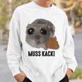 Muss Kacki Sad Hamster Meme Aus Dem Weg Muss Kacken Kaka Sweatshirt Geschenke für Ihn