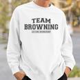 Team Browning Stolzer Familiennachname Nachname Geschenk Sweatshirt Geschenke für Ihn