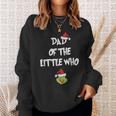 Dad Of The Little Who Pregnancy Announcement Sweatshirt Gifts for Her