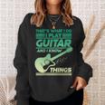 Damen Das Ist Was Ich Tue Ich Spiele Gitarre Und Ich Weiß Dinge Mit-Ausschnitt Sweatshirt Geschenke für Sie