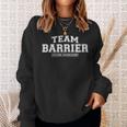 Damen Team Barrier Stolzer Familiennachname Nachname Geschenk Mit-Ausschnitt Sweatshirt Geschenke für Sie