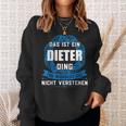 Das Ist Ein Dieter Dingorname Sweatshirt Geschenke für Sie