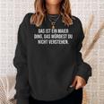 'Das Ist Ein Maier Ding' Family Sweatshirt Geschenke für Sie