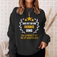 Dennis Das Ist So Ein Ding Name First Name Fun S Sweatshirt Geschenke für Sie