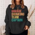 Garage Drinking Team Captain Retro Vintage Sweatshirt Gifts for Her