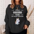 Ist So Ein Einhorn Ding Lustiger Spruch Einhörner Sweatshirt Geschenke für Sie