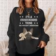 Ist So Ein Französische Bulldoge Ding Spruch Frenchie Sweatshirt Geschenke für Sie