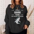 Ist So Ein Hai Ding Lustiger Spruch Haie Sweatshirt Geschenke für Sie