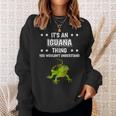 Ist So Ein Leguan Ding Lustiger Spruch Leguane Sweatshirt Geschenke für Sie