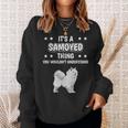 Ist So Ein Samojede Ding Lustiger Spruch Samojedes Sweatshirt Geschenke für Sie