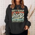 Jörg Name Saying Gott Schuf Jörg Sweatshirt Geschenke für Sie