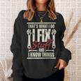 Men's I Fix Stuff Mechanic Engineer Garage Sweatshirt Gifts for Her
