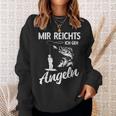 Mir Reichts Ich Geh Angeln Fischer Angler Sweatshirt Geschenke für Sie