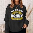 Ronny Ich Bin Kein Klugscheisser Sweatshirt Geschenke für Sie