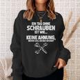 Schrauber Mechanic Tag Ohne Schrauben Inmöglich S Sweatshirt Geschenke für Sie