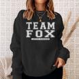 Team Fox Familienmitglied Nachname Reunion Crew Mitglied Geschenk Sweatshirt Geschenke für Sie