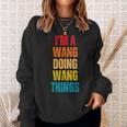 Wang Proud Family Retro Reunion Surname Sweatshirt Geschenke für Sie