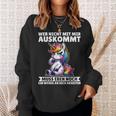 Wer Nicht Mit Mir Auskommt An Sich Arbeiten Unicorn Sweatshirt Geschenke für Sie