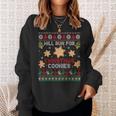 Will Run For Christmas Cookies Gingerbread Lover Ugly Xmas Sweatshirt Gifts for Her