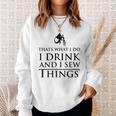 Ich Doe Ich Drinkke Und Ich Sehen Dinge Sweatshirt Geschenke für Sie