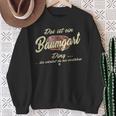 Das Ist Ein Baumgart Ding Family Baumgart S Sweatshirt Geschenke für alte Frauen