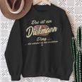 Das Ist Ein Diekmann Ding Family Sweatshirt Geschenke für alte Frauen