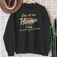 Das Ist Ein Hammer Ding It's A Hammer Ding Sweatshirt Geschenke für alte Frauen