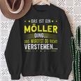 Das Ist Ein Möller Ding Das Ist Ein Möller Ding S Sweatshirt Geschenke für alte Frauen