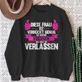 Diese Frau Isterrückt Genug Die Bestn Kollegen D Kollege Sweatshirt Geschenke für alte Frauen