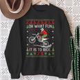 Dirt Bike Ugly Christmas Motocross What Fun It Is To Ride Sweatshirt Gifts for Old Women