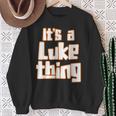 Es Ist Ein Luke-Ding Sweatshirt Geschenke für alte Frauen